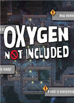 Oxygen Not Included试玩版