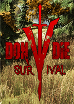 Don't Die: Survival