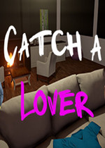 Catch a Lover破解版