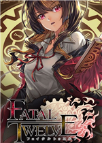 Fatal Twelve