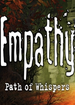 Empathy: Path of Whispers