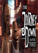 The Journey Down: Chapter Three