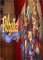 Regalia: Of Men and Monarchs破解版