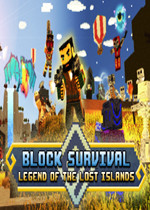 Block Survival：Legend of the Lost Islands