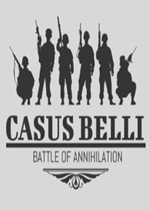 Casus Belli：Battle Of Annihilation