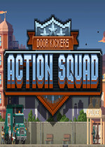 Door Kickers：Action Squad