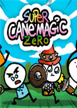 Super Cane Magic ZERO