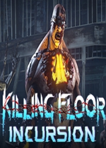 Killing Floor: Incursion