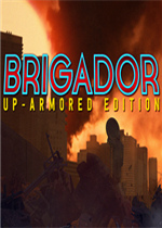 Brigador: Up-Armored Edition