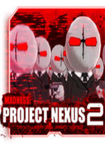 Madness：Project Nexus 2