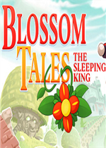 Blossom Tales: The Sleeping King