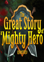 The Great Story of a Mighty Hero - Remastered