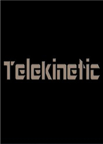 Telekinetic