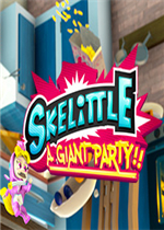 Skelittle: A Giant Party!!