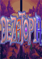 Dezatopia