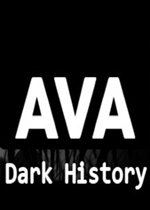 AVA: Dark History