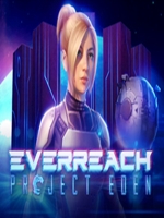 Everreach：伊甸园计划