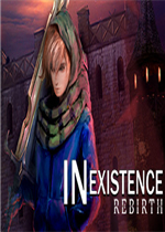 Inexistence Rebirth