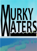 Murky Waters