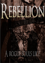 Rebellion: A Rogue Souls Like