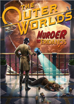 天外世界：艾瑞丹诺斯星上的谋杀案