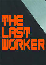 The Last Worker