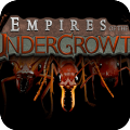 Empires of the Undergrowth