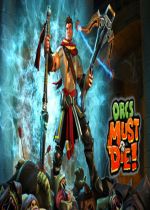 Orc Must Die破解版